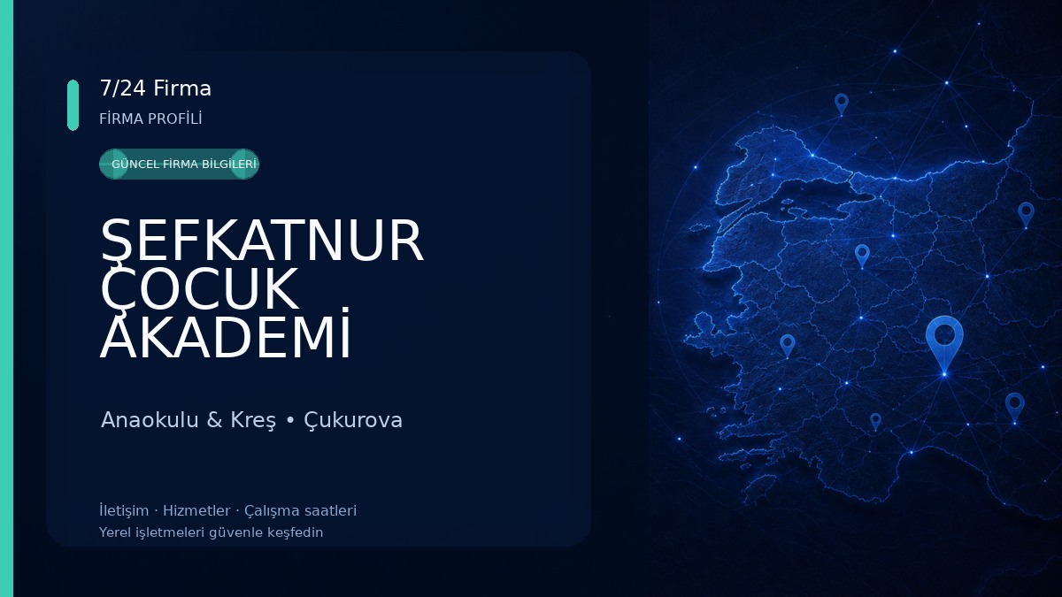 ŞEFKATNUR ÇOCUK AKADEMİ