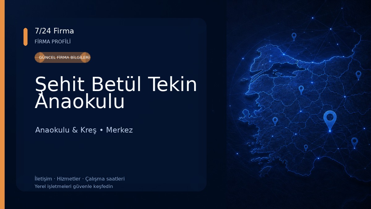 Şehit Betül Tekin Anaokulu 