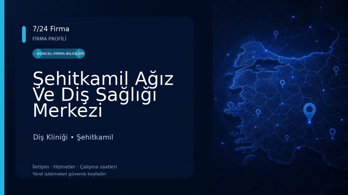 Şehitkamil Ağız Ve Diş Sağlığı Merkezi