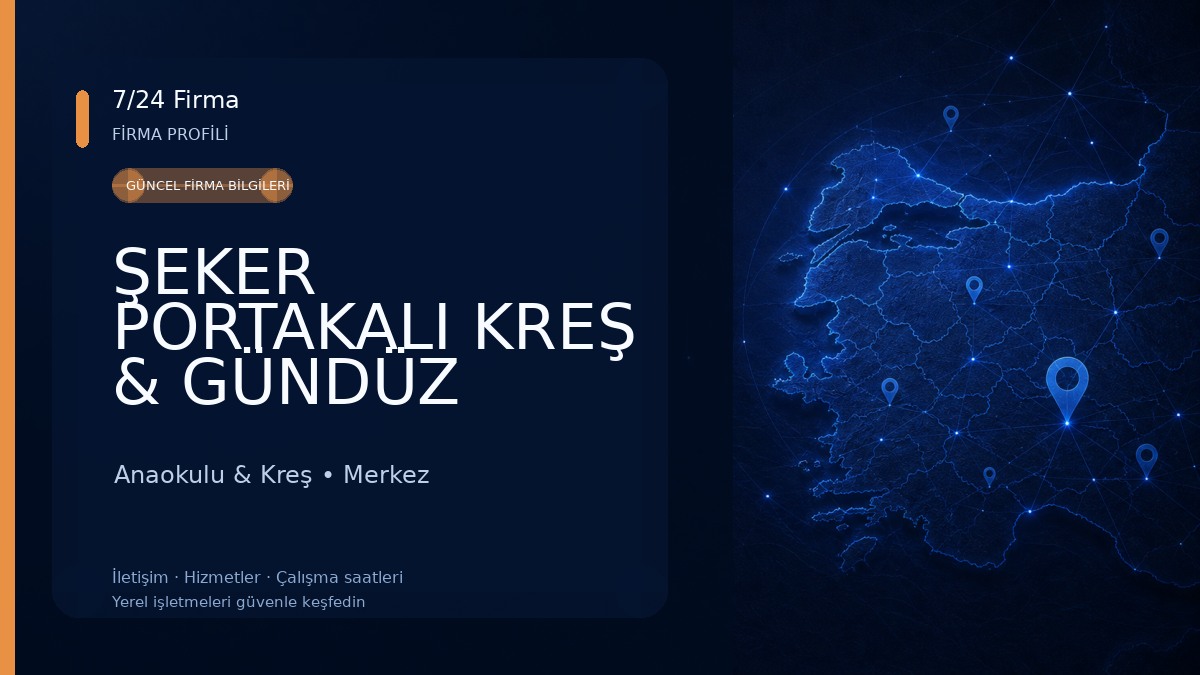 ŞEKER PORTAKALI KREŞ & GÜNDÜZ BAKIM EVİ Anaokulu & Kreş