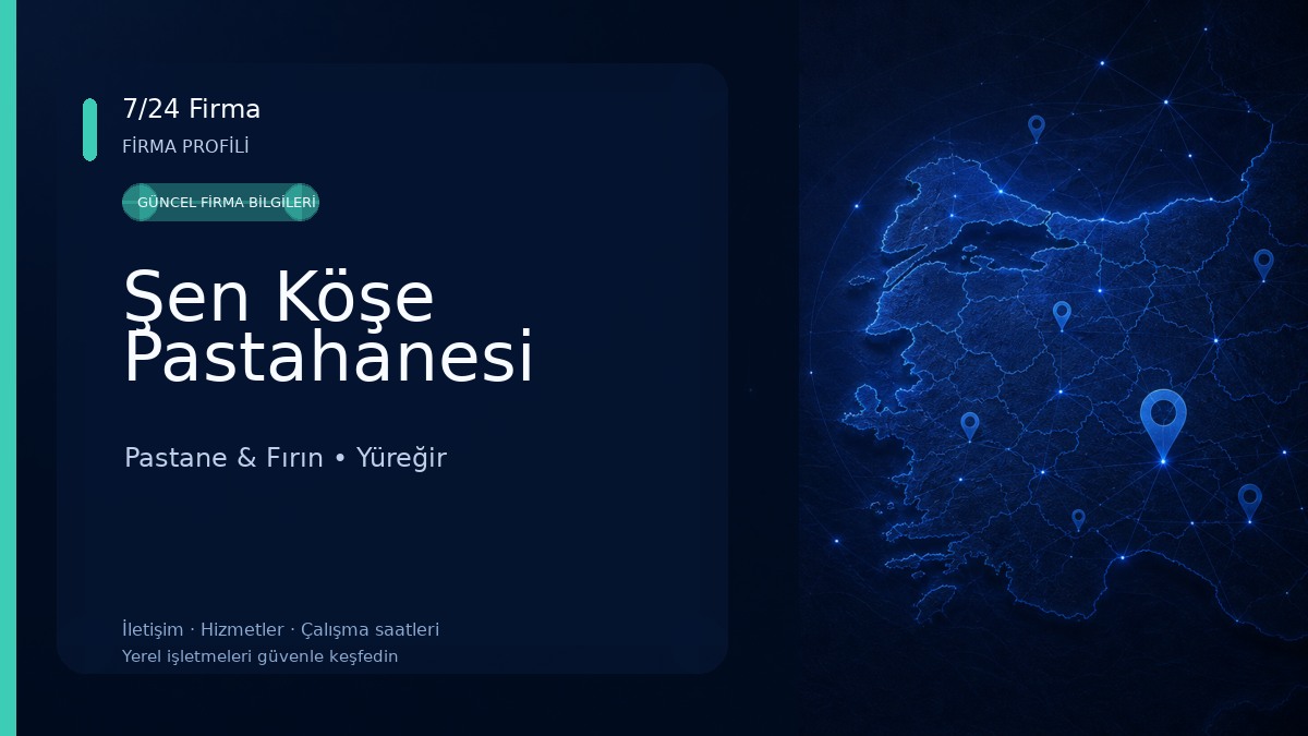 Şen Köşe Pastahanesi Pastane & Fırın
