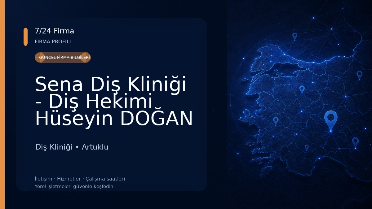 Sena Diş Kliniği - Diş Hekimi Hüseyin DOĞAN 