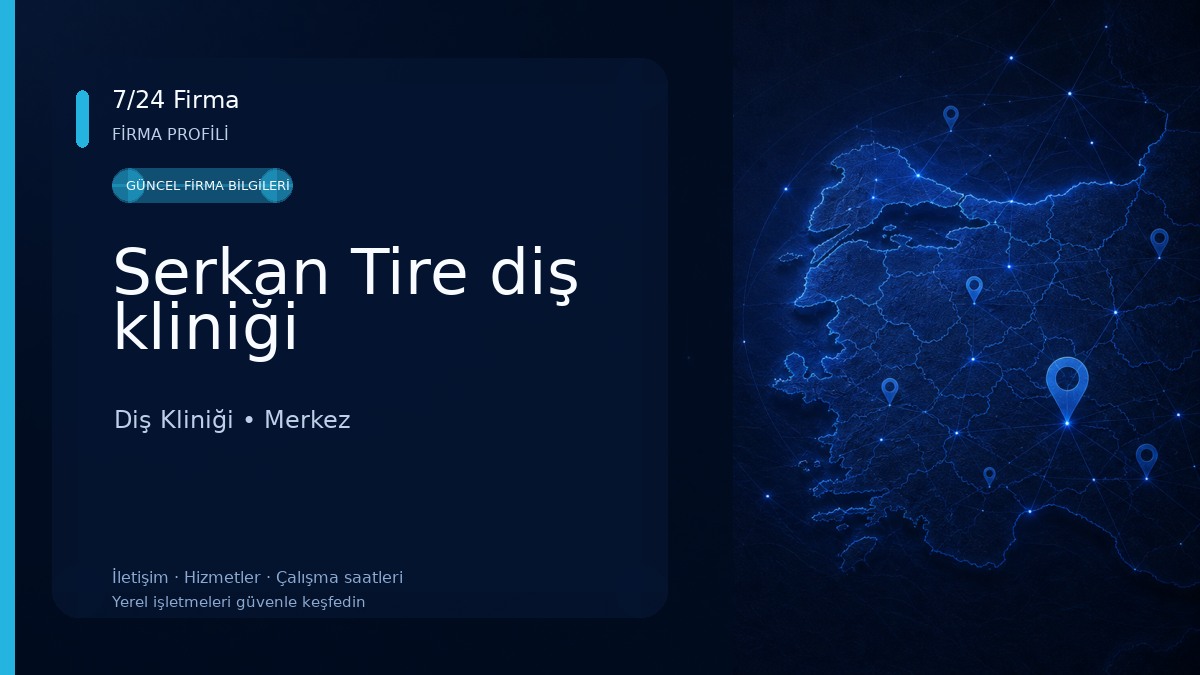 Serkan Tire diş kliniği Diş Kliniği