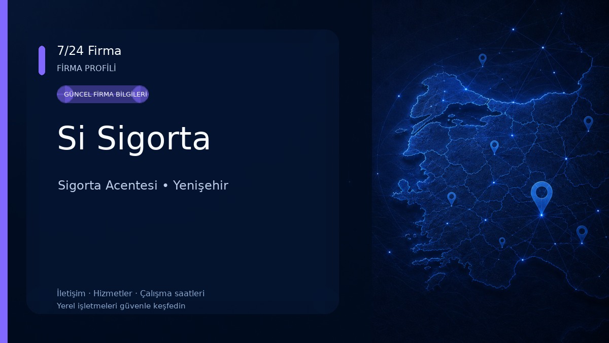Si Sigorta Sigorta Acentesi