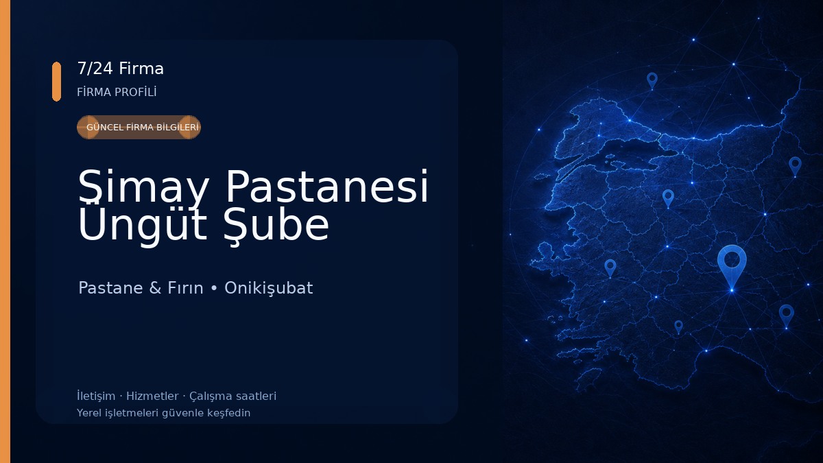 Simay Pastanesi Üngüt Şube Pastane & Fırın