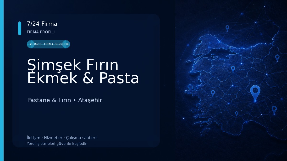 Şimşek Fırın Ekmek & Pasta Pastane & Fırın