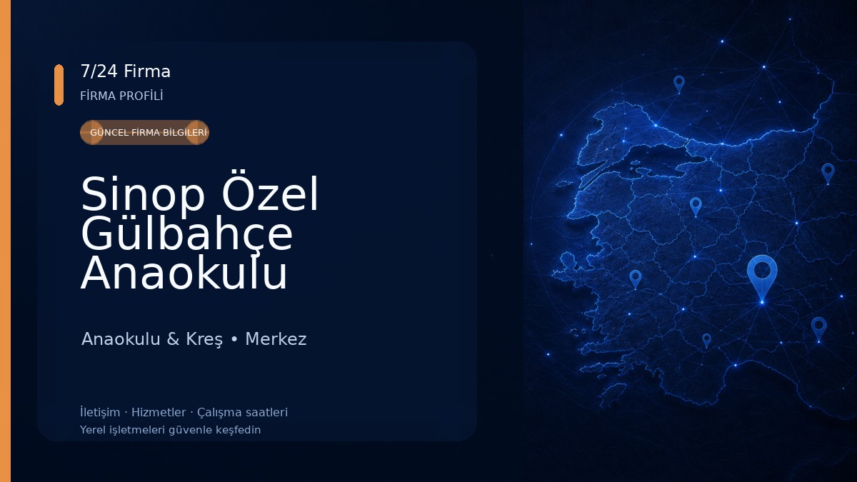 Sinop Özel Gülbahçe Anaokulu Anaokulu & Kreş