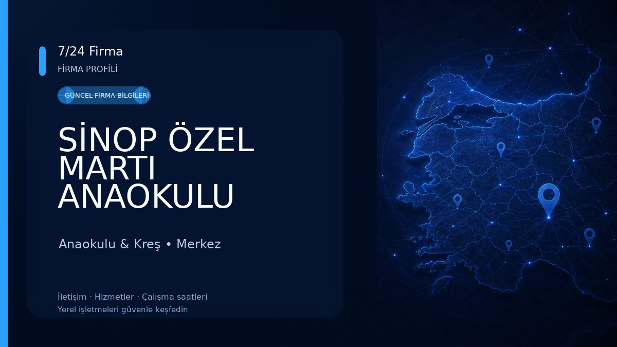 SİNOP ÖZEL MARTI ANAOKULU 