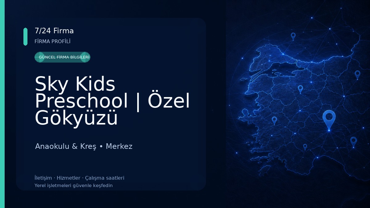 Sky Kids Preschool | Özel Gökyüzü Çocukları Kreş ve Gündüz Bakımevi Anaokulu & Kreş