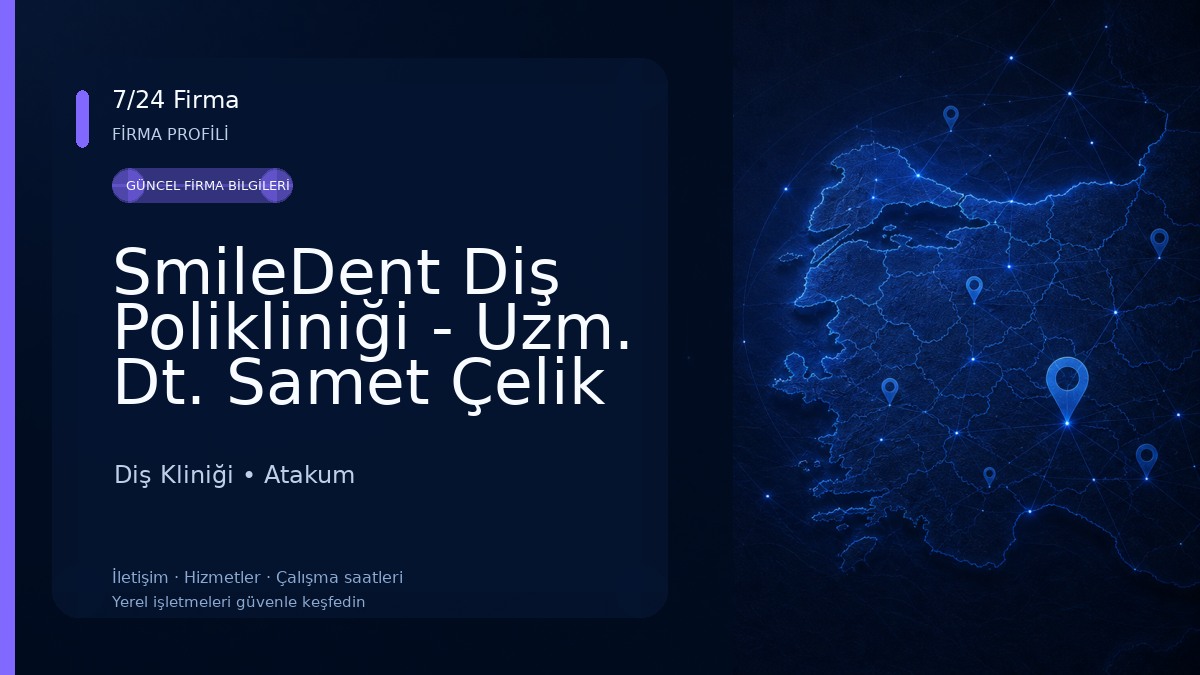 SmileDent Diş Polikliniği - Uzm. Dt. Samet Çelik | Diş implantı | Invisalign | Gülüş Tasarımı | Şeffaf Plak Tedavisi Diş Kliniği