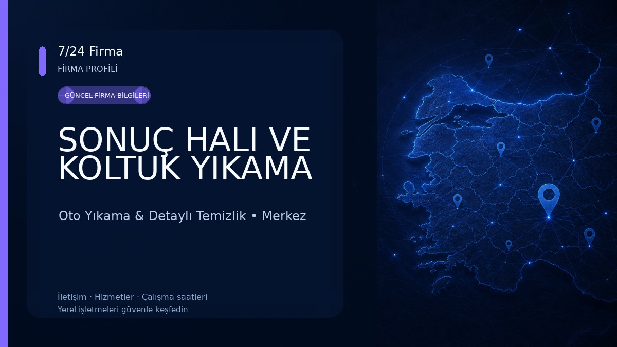 SONUÇ HALI VE KOLTUK YIKAMA Oto Yıkama & Detaylı Temizlik