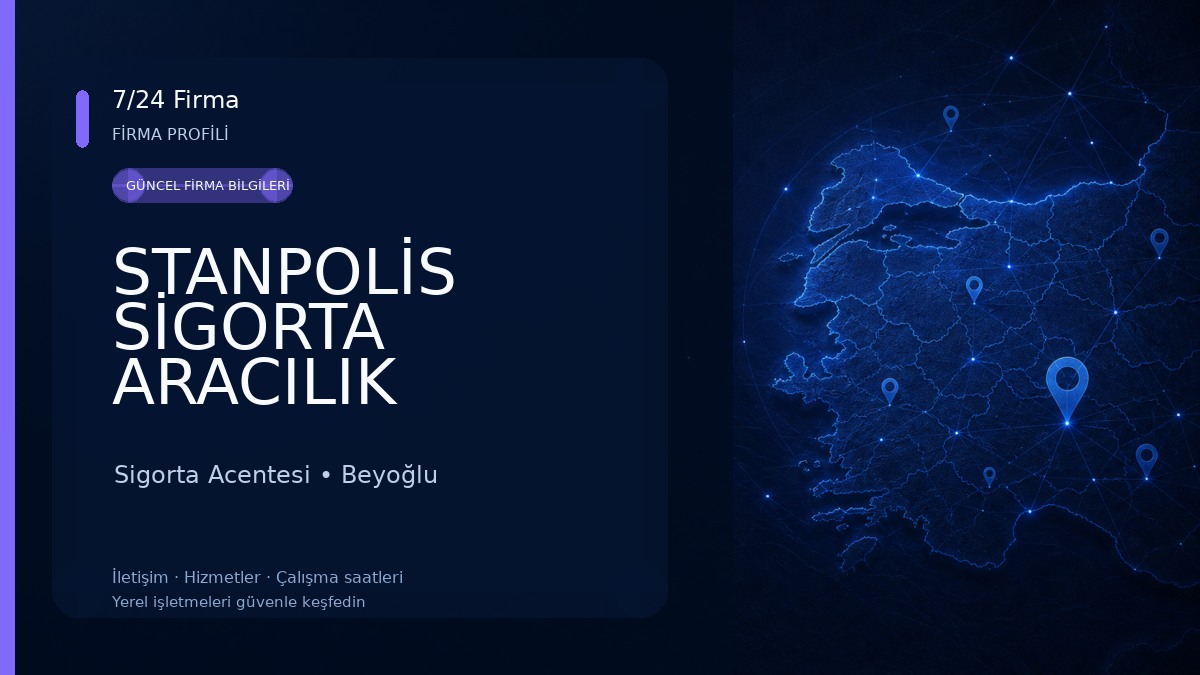STANPOLİS SİGORTA ARACILIK HİZM.LTD.ŞTİ. Sigorta Acentesi