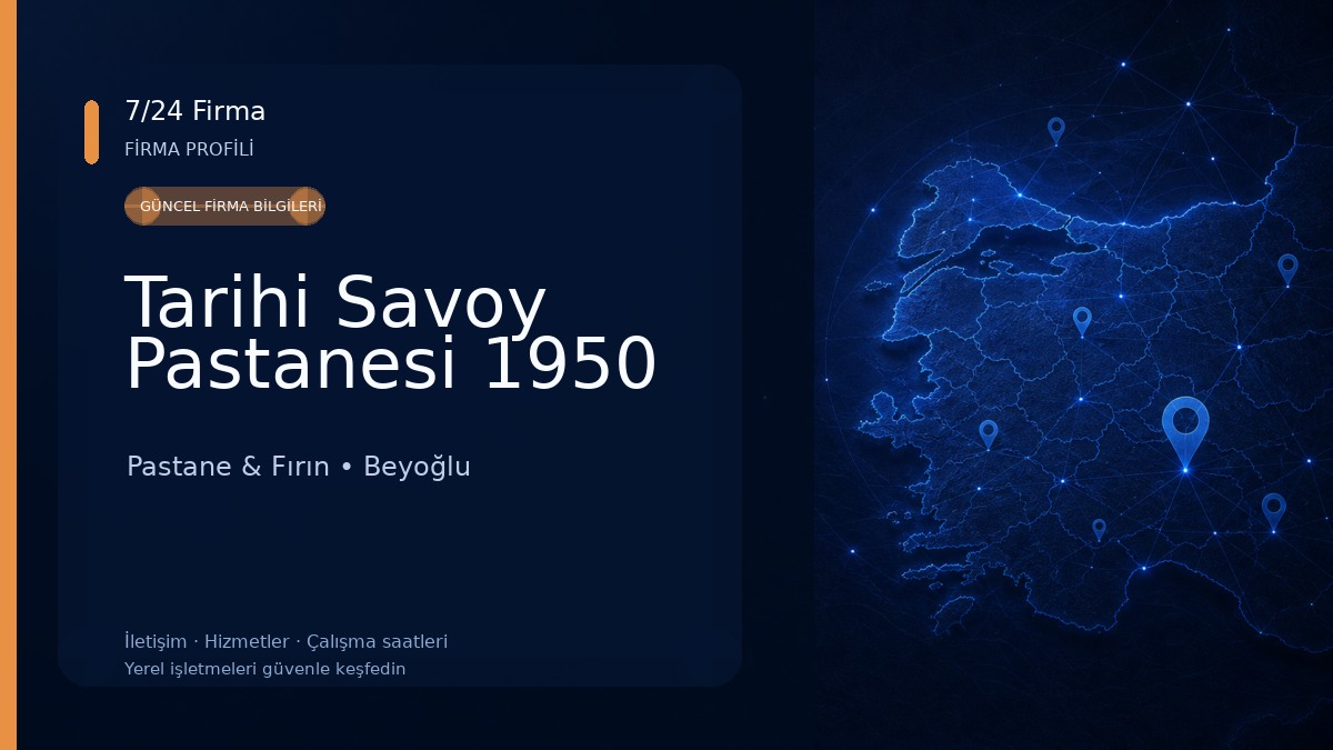 Tarihi Savoy Pastanesi 1950 Pastane & Fırın