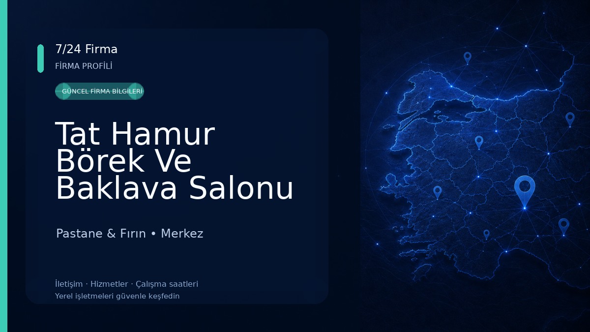 Tat Hamur Börek Ve Baklava Salonu 