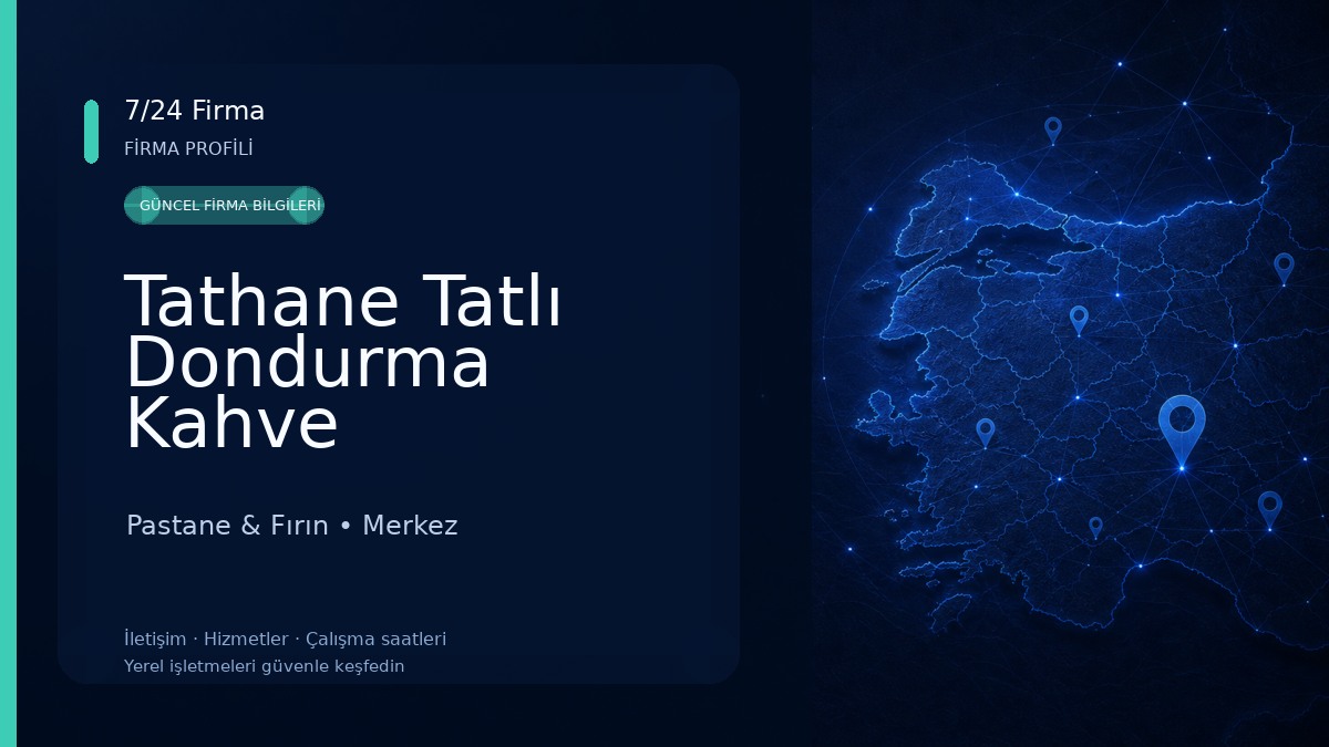 Tathane Tatlı Dondurma Kahve Pastane & Fırın