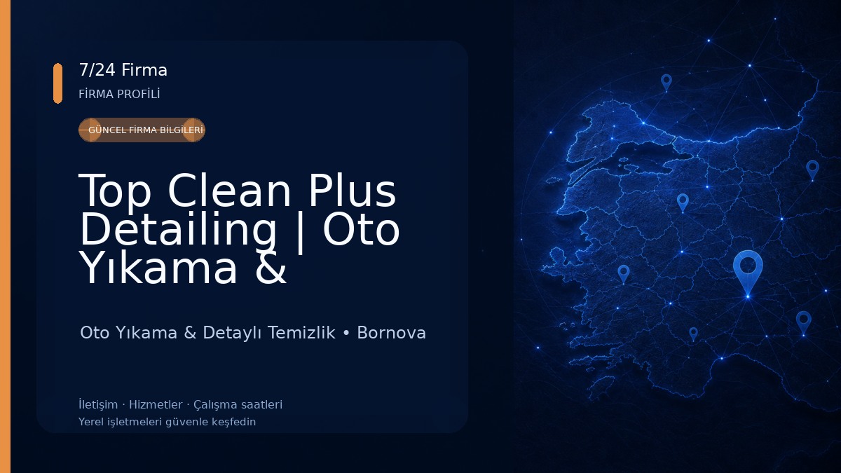 Top Clean Plus Detailing | Oto Yıkama & Detaylı Temizlik | PPF Kaplama Oto Yıkama & Detaylı Temizlik