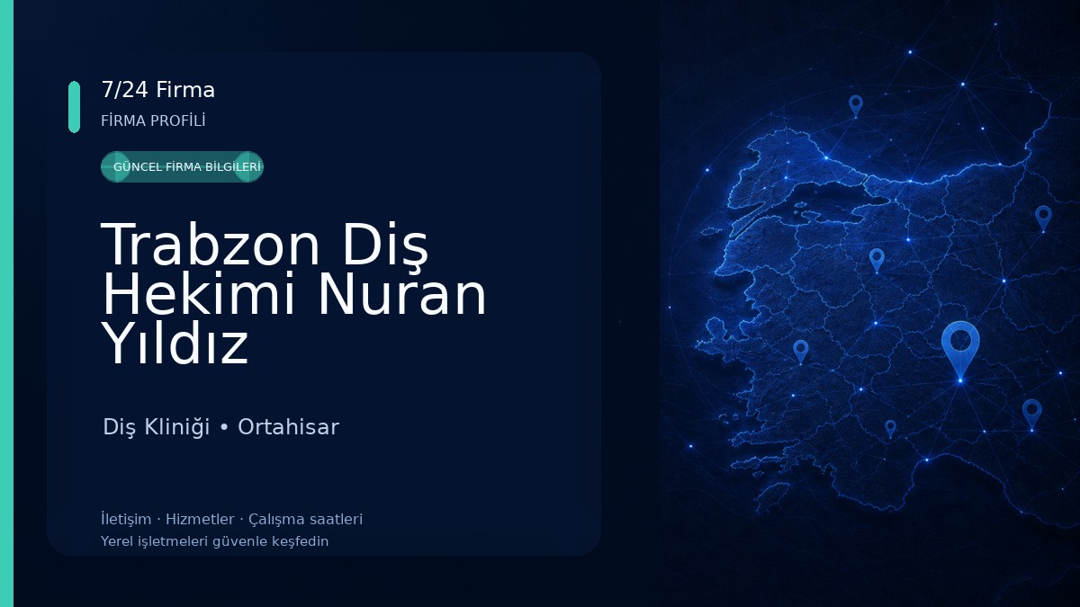 Trabzon Diş Hekimi Nuran Yıldız Diş Kliniği