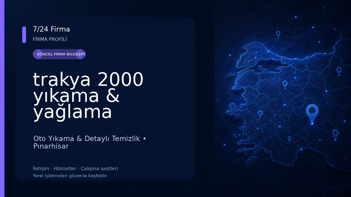 trakya 2000 yıkama & yağlama Oto Yıkama & Detaylı Temizlik