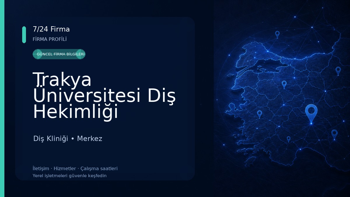 Trakya Üniversitesi Diş Hekimliği Fakültesi