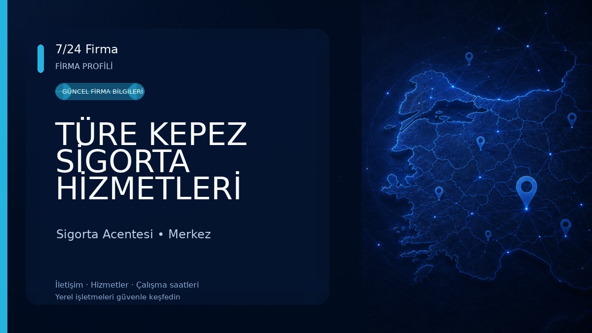 TÜRE KEPEZ SİGORTA HİZMETLERİ Sigorta Acentesi