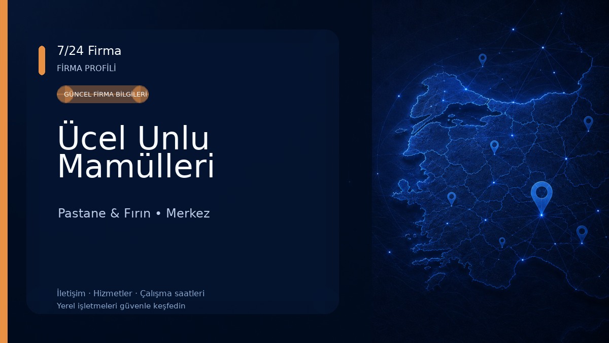 Ücel Unlu Mamülleri Pastane & Fırın