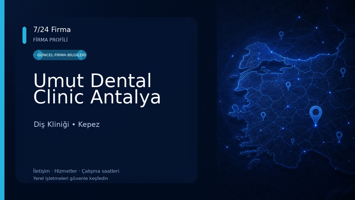 Umut Dental Clinic Antalya