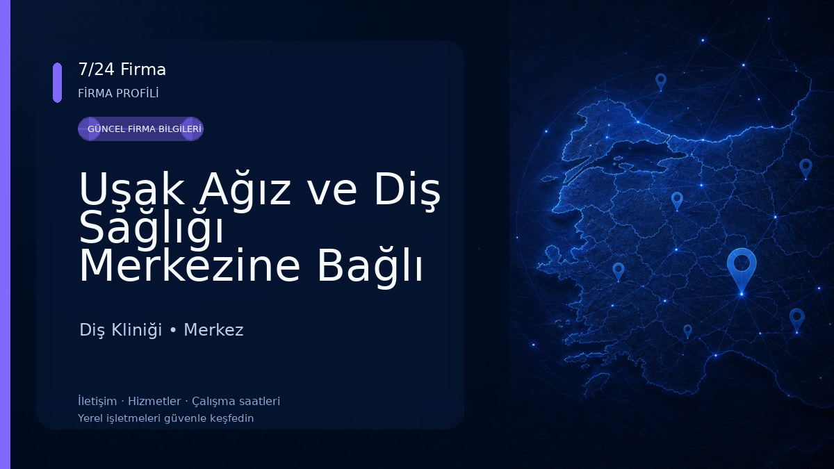 Uşak Ağız ve Diş Sağlığı Merkezine Bağlı Durak Ağız ve Diş Sağlığı Polikliniği