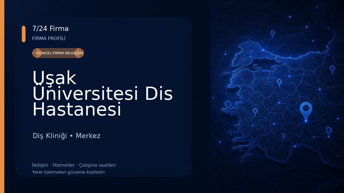 Uşak Üniversitesi Dis Hastanesi Diş Kliniği