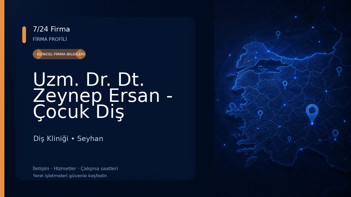Uzm. Dr. Dt. Zeynep Ersan - Çocuk Diş Hekimi