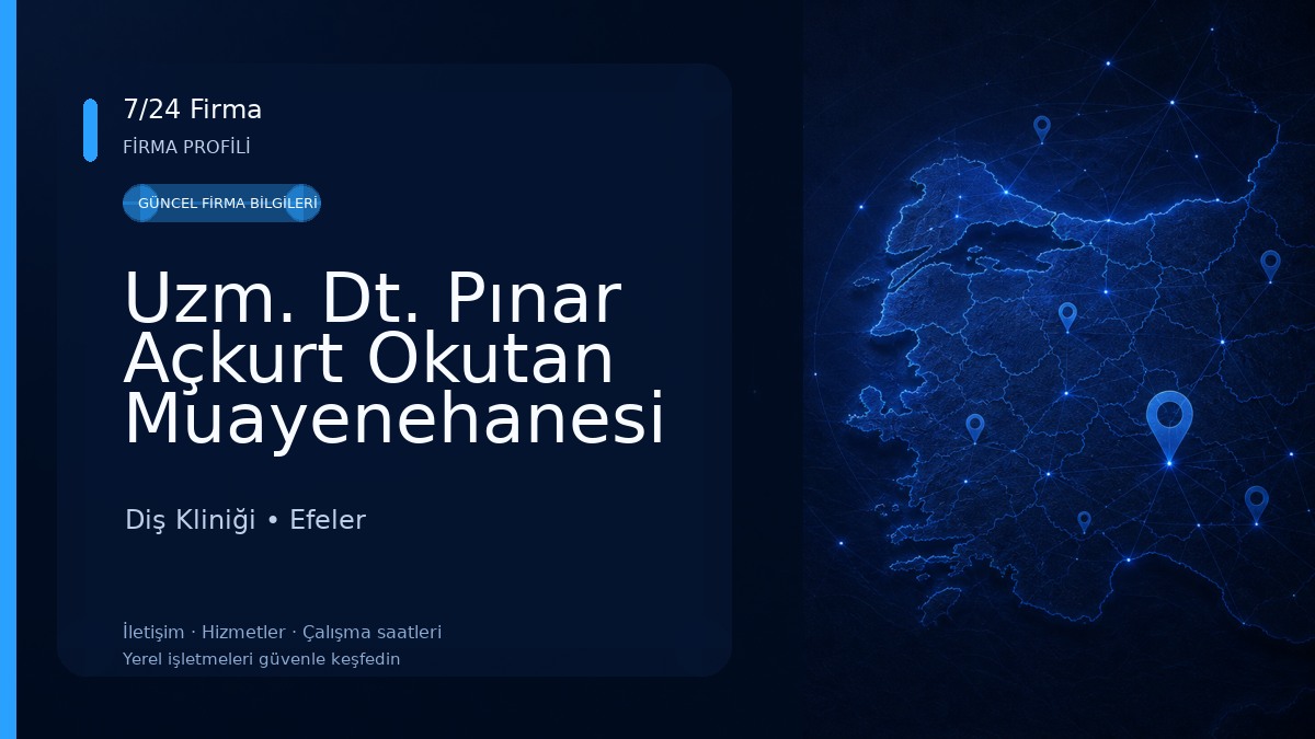 Uzm. Dt. Pınar Açkurt Okutan Muayenehanesi