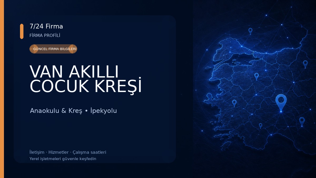 VAN AKILLI COCUK KREŞİ