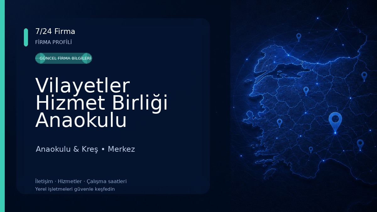 Vilayetler Hizmet Birliği Anaokulu