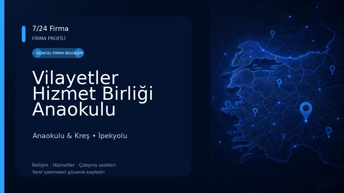 Vilayetler Hizmet Birliği Anaokulu