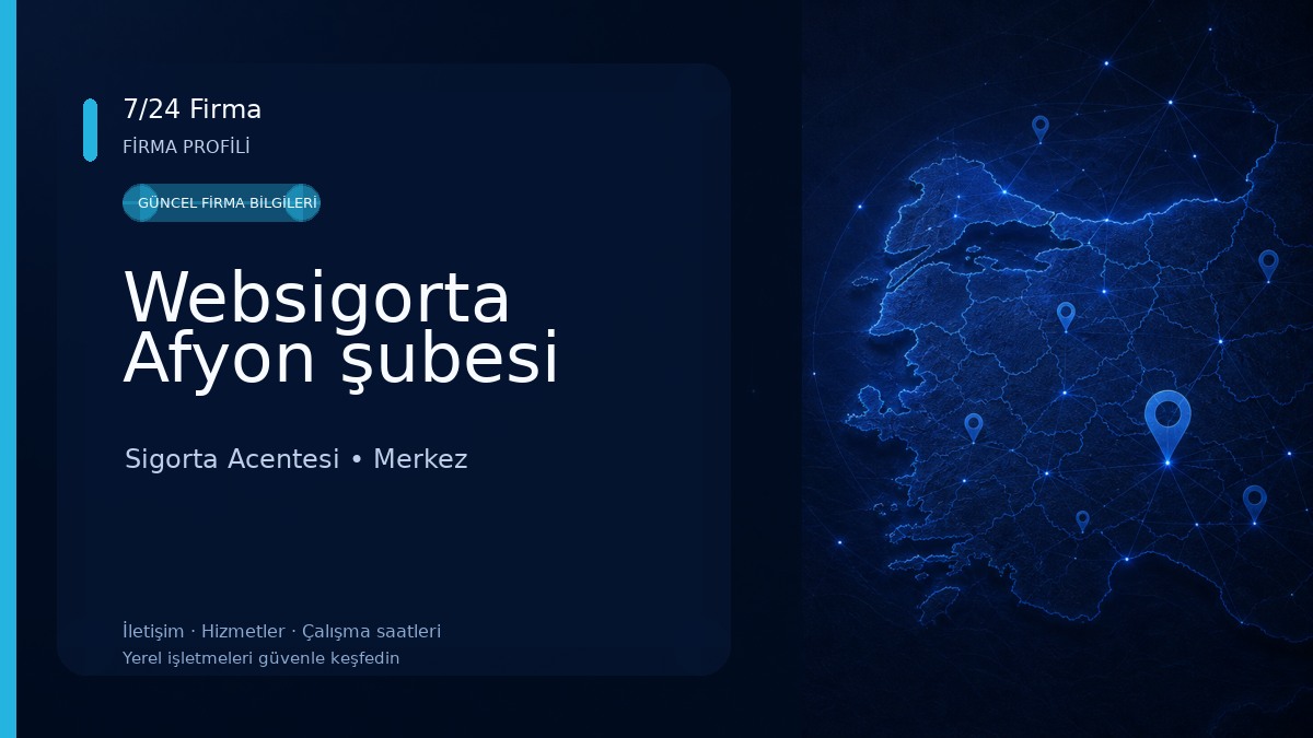 Websigorta Afyon şubesi Sigorta Acentesi