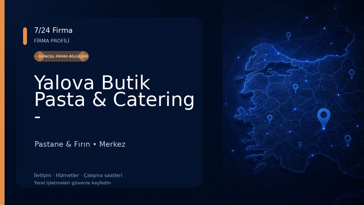 Yalova Butik Pasta & Catering - Yalovapastalina 