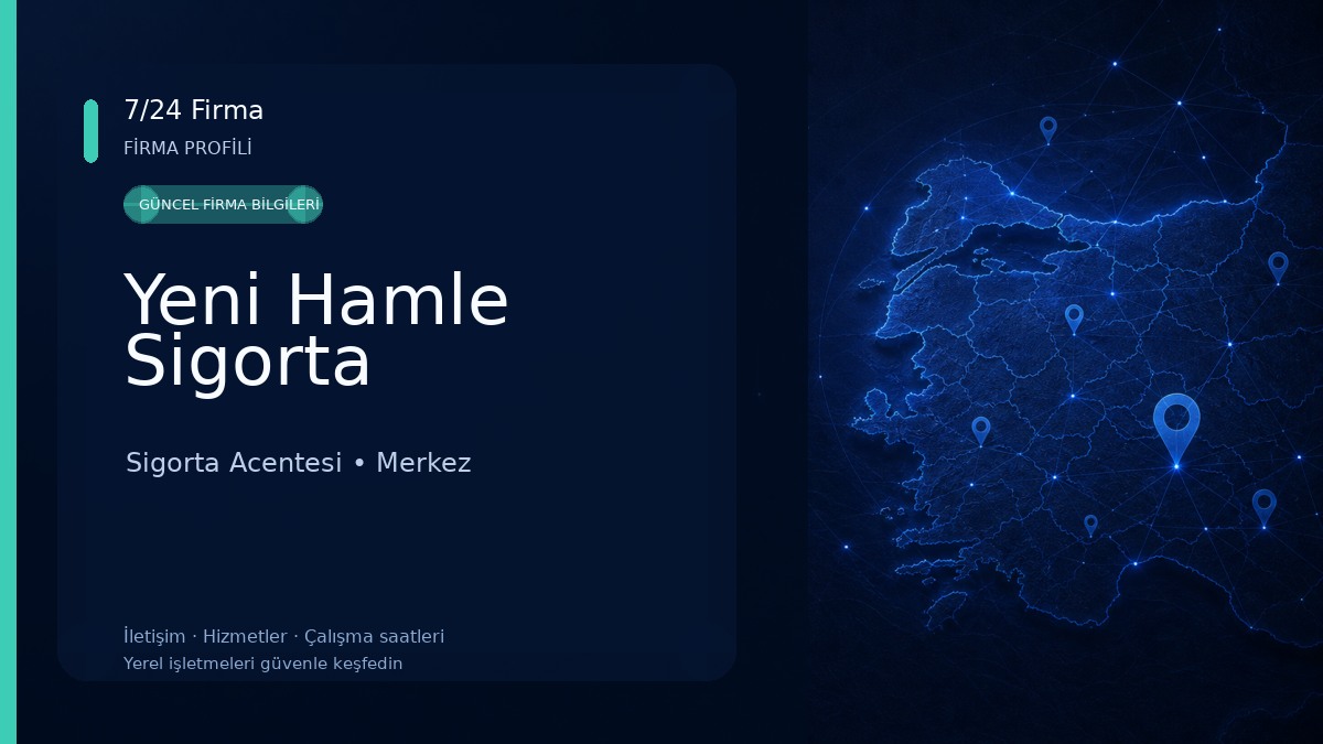 Yeni Hamle Sigorta Sigorta Acentesi