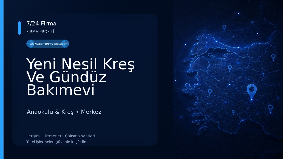 Yeni Nesil Kreş Ve Gündüz Bakımevi Anaokulu & Kreş