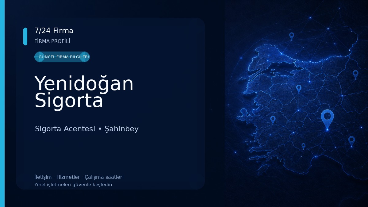 Yenidoğan Sigorta Sigorta Acentesi