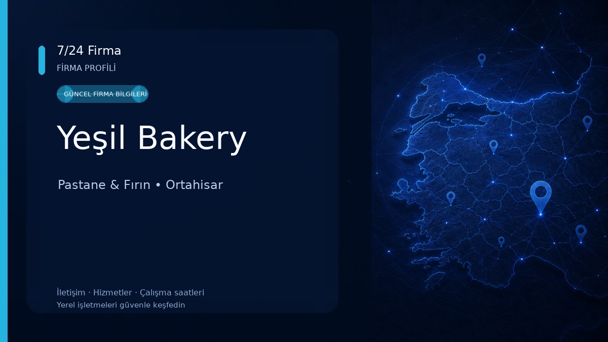 Yeşil Bakery Pastane & Fırın