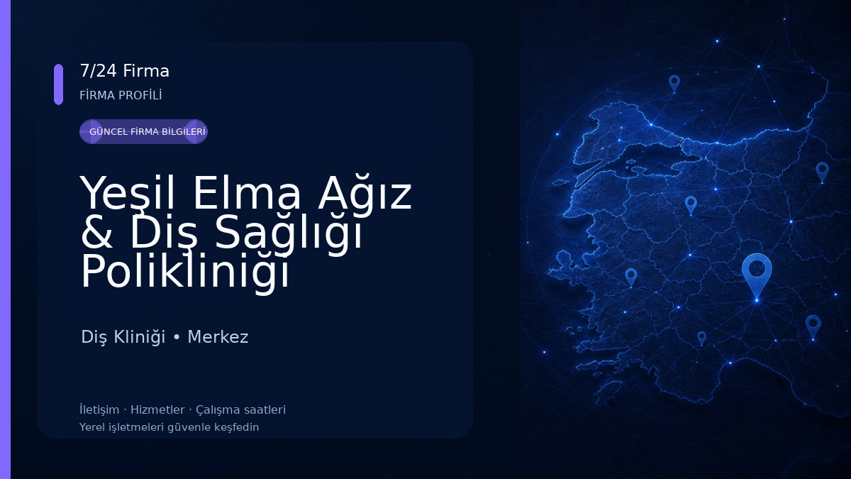 Yeşil Elma Ağız & Diş Sağlığı Polikliniği Diş Kliniği