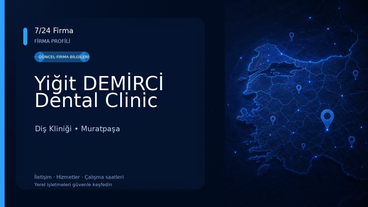 Yiğit DEMİRCİ Dental Clinic