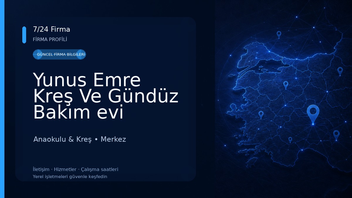 Yunus Emre Kreş Ve Gündüz Bakım evi Anaokulu & Kreş
