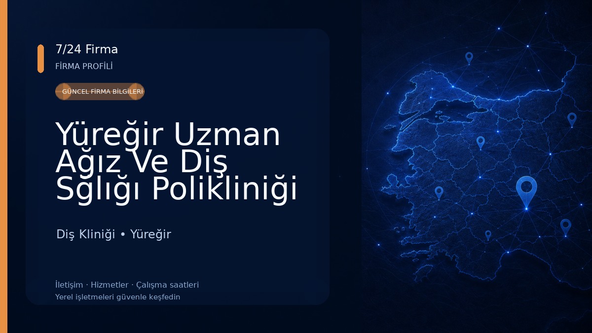 Yüreğir Uzman Ağız Ve Diş Sğlığı Polikliniği
