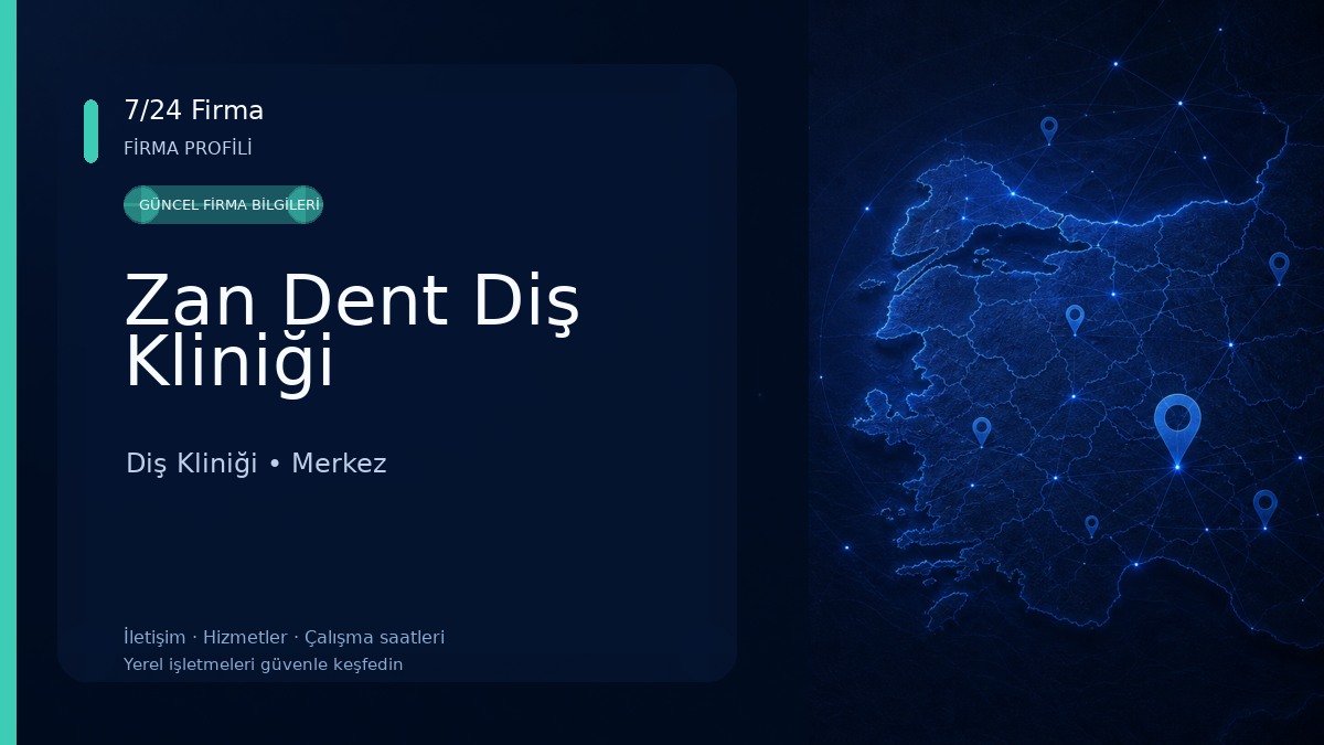 Zan Dent Diş Kliniği Diş Kliniği