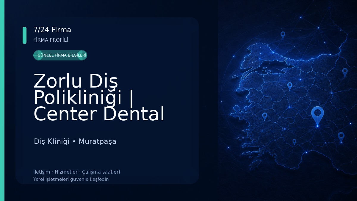 Zorlu Diş Polikliniği | Center Dental Clinic